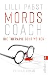 Mordscoach. Die Therapie geht weiter by Lilli Pabst