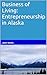 Business of Living: Entrepr...