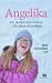 Angelika - En mors historie: Fra skam til stolthet