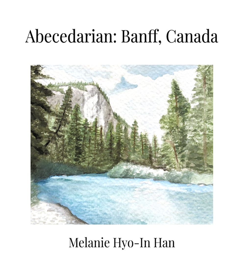 Abecedarian: Banff, Canada