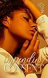 Book cover for Impending Consent (Hearts Consent #3)