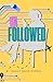 Unfollowed by Shelly Snow Pordea