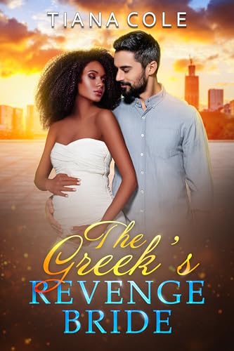 The Greek’s Revenge Bride - A BWWM Pregnancy Romance (Kindle Edition)