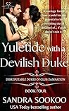 Yuletide with a Devilish Duke by Sandra Sookoo