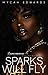 Sparks Will Fly: An Instalove Romance