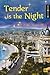 Tender is the Night / Ночь ...