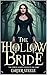 The Hollow Bride: A Superna...