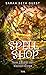Spellshop: Vom Zauber der kleinen Dinge