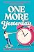 One More Yesterday by Charlotte Butterfield