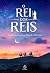 O Rei dos Reis by Charles Dickens O Rei dos Reis by Charles Dickens