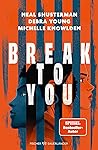 Break to You