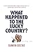 What Happened to the Lucky ...