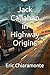 Jack Callahan in Highway Origins by Eric James Chiaramonte