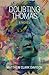 Doubting Thomas