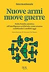 Nuove armi nuove ...