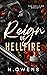 Reign of Hellfire: Why choose, dark romance (Hellfire Society Book 2)