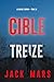 Cible treize (Le jeu de l’espion — Tome 13) (French Edition)