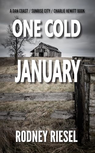 One Cold January (From the Tales of Dan Coast)