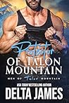 Protector of Talon Mountain by Delta James