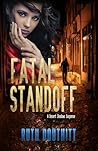 Fatal Standoff by Ruth Douthitt