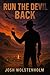 Run The Devil Back