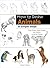 How to Draw: Animals
