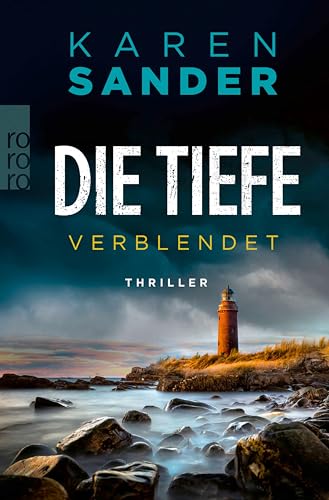 Die Tiefe: Verblendet (Engelhardt & Krieger ermitteln, #8)