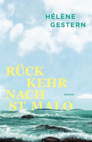 Rückkehr nach St. Malo (Kindle Edition)