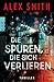 Die Spuren, die sich verlieren (Detective Robert Kett #5)