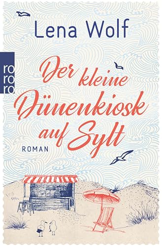 Der kleine Dünenkiosk auf Sylt (Kindle Edition)