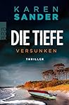 Die Tiefe: Versunken