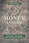 The Money Mandate...