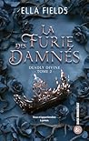 La Furie des Damnés by Ella Fields