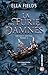 La Furie des Damnés (Deadly Divine, #2)