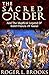 The Sacred Order  by Roger L. Brooks