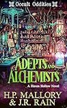 Adepts and Alchem...