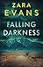 Falling Darkness (Izzy Llewellyn Small Town Suspense)