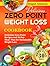 Zero Point Weight Loss Cookbook by Abigail Atkinson