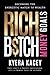 Rich B$tch Money Goals by Kyera T. Kacey Rich B$tch Money Goals by Kyera T. Kacey