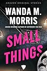 Small Things (Alibis Collection, #6)