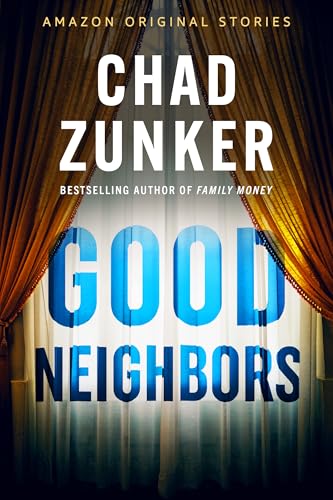Good Neighbors (Alibis Collection, #5)