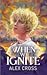 When We Ignite (Fire Betwee...