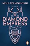 Diamond Empress: ...