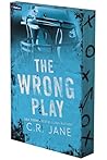 The Wrong Play: A...