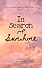 In Search of Sunshine
