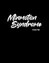Minmotion Syndrom...
