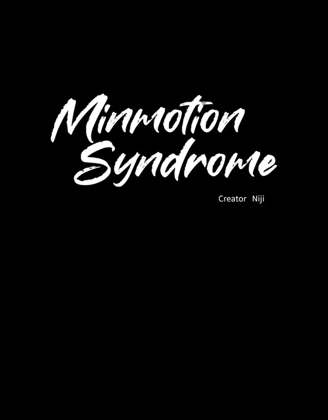 Minmotion Syndrome [ンモーション〜飼いならされた男〜 / 无动作/还债/危险条约 / 민모션] Side Story (Minmotion Syndrome, #3)