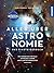 Alles über Astronomie: Das ...