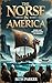 The Norse in America by Seth Parker