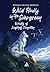 Wild howls in the evergreen : Wolves of legends forgotten - An urban fantasy book for readers who believe life’s greatest adventure can begin at any age, inspired by Romanian legends and folklore.